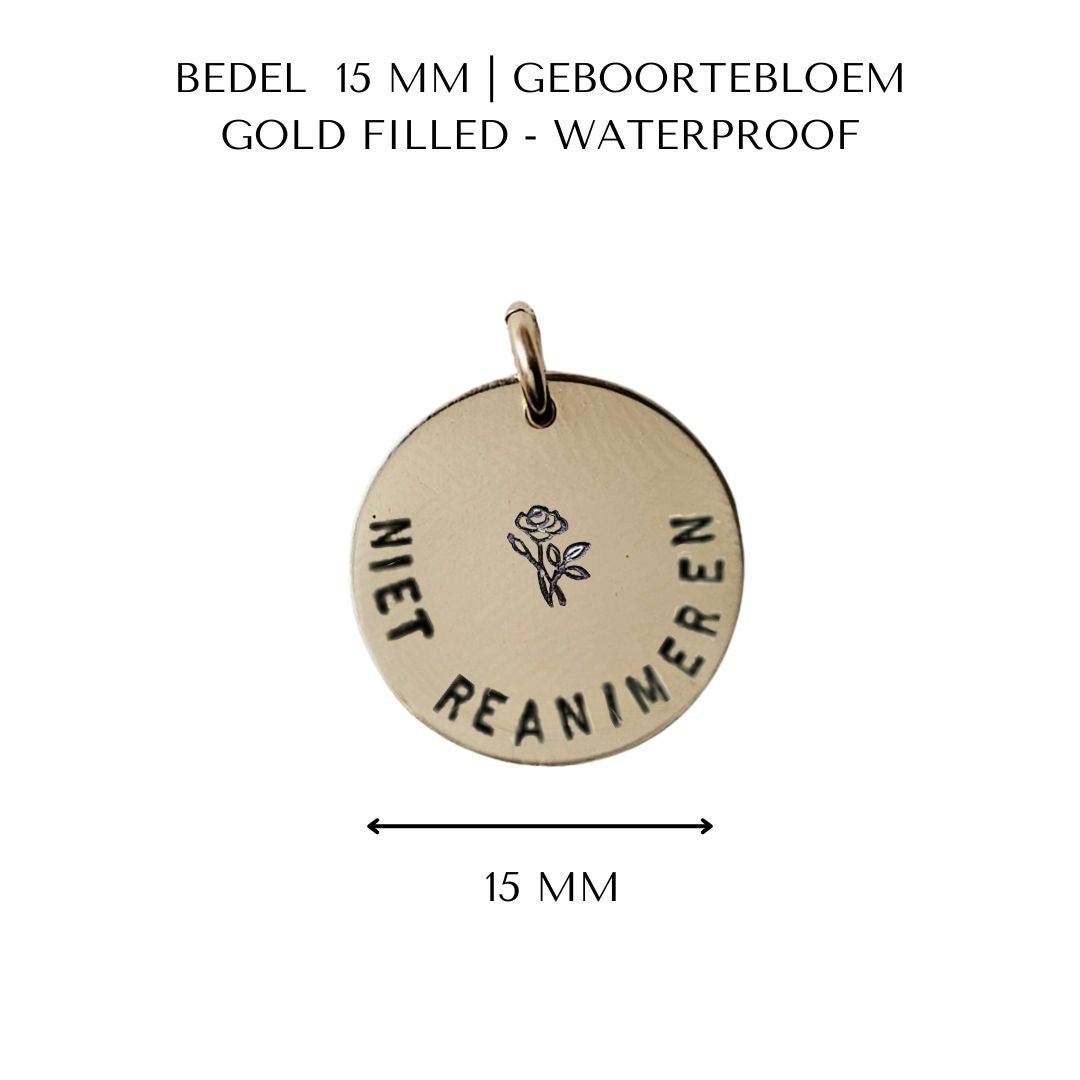 Niet reanimeren penning met geboortebloem | 15 mm | GOUD - GOLD FILLED - Kleine Zus
